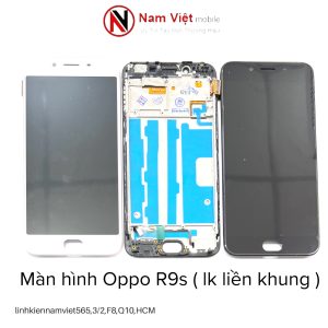 Màn hình Oppo R9s linh kiện ( liền khung )