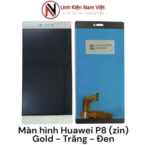 Màn hình huawei p8 Zin chất lượng giá sỉ tại Nam Việt Mobile