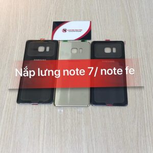 Nắp lưng Samsung Note 7 / Note Fe
