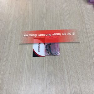 Loa trong Samsung A8 2015 / A800