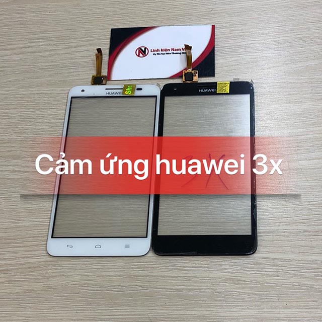 Cảm ứng Huawei 3X Cảm ứng Huawei 3X