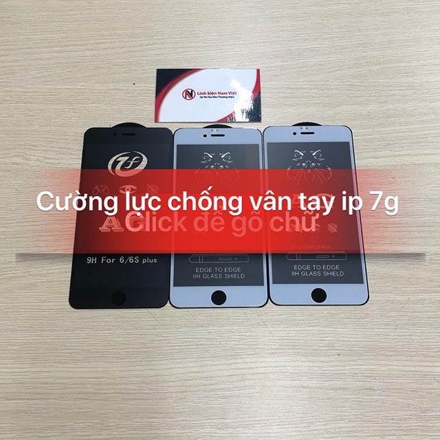 Cường lực chống vân tay Iphone 7G Cường lực chống vân tay Iphone 7G