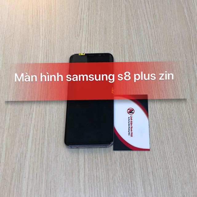 Màn hình Samsung S8 Plus có khung