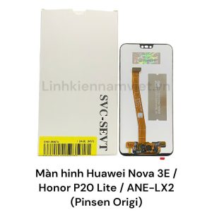 Màn hinh Huawei Nova 3E / Honor P20 Lite / ANE-LX2 (Pinsen Origi)