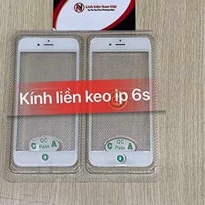 Kính liền keo OCA Iphone 6s