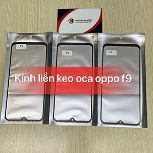 Kính liền keo OCA Oppo F9 giá tốt hàng chất lượng