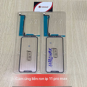 Cảm ứng liền ron Iphone 11Pro Max