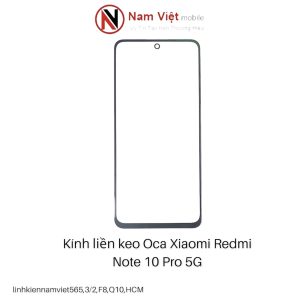 Kính liền keo OCA Xiaomi Redmi Note 10 Pro 5G - poco m3 pro