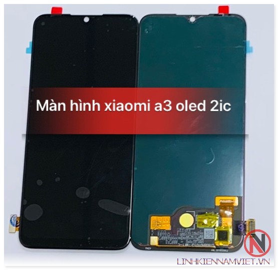 Màn Xiaomi A3 oled 2ic