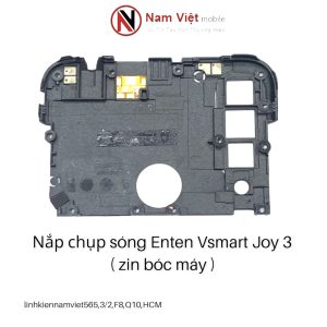 Nắp chụp Main Vsmart Joy 3 ( Zin máy )