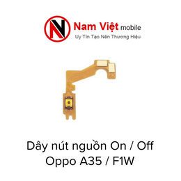Dây nút nguồn On Off Oppo A35 F1W