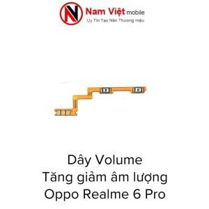 Dây Volume Tăng Giảm Âm Lượng Oppo Realme 6 Pro