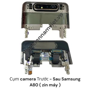 Cụm Camera trước sau Samsung a80 (Zin máy)