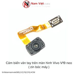 Cảm biến vân tay trên màn hình Vivo V19 neo ( zin bóc máy )