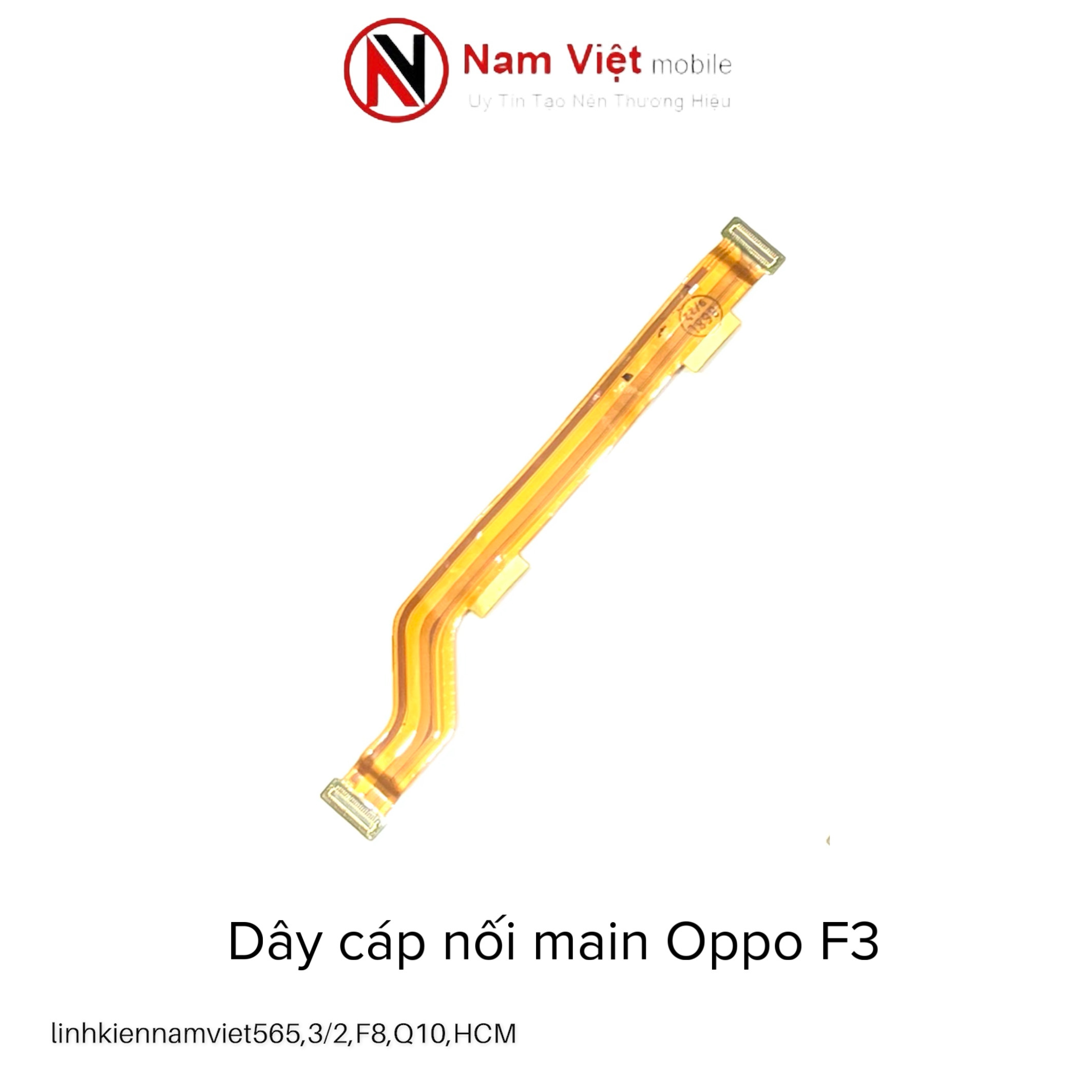 Dây cáp nối main Oppo F3