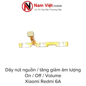 Dây Nút Nguồn On - Off / Volume Tăng Giảm Âm Lượng Xiaomi Redmi 6A