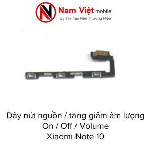 Dây Nút Nguồn On - Off / Volume Tăng Giảm Âm Lượng Xiaomi Note 10
