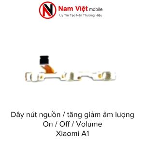 Dây Nút Nguồn On - Off / Volume Tăng Giảm Âm Lượng Xiaomi A1