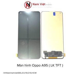 Màn hình Oppo A95 linh kiện TFT