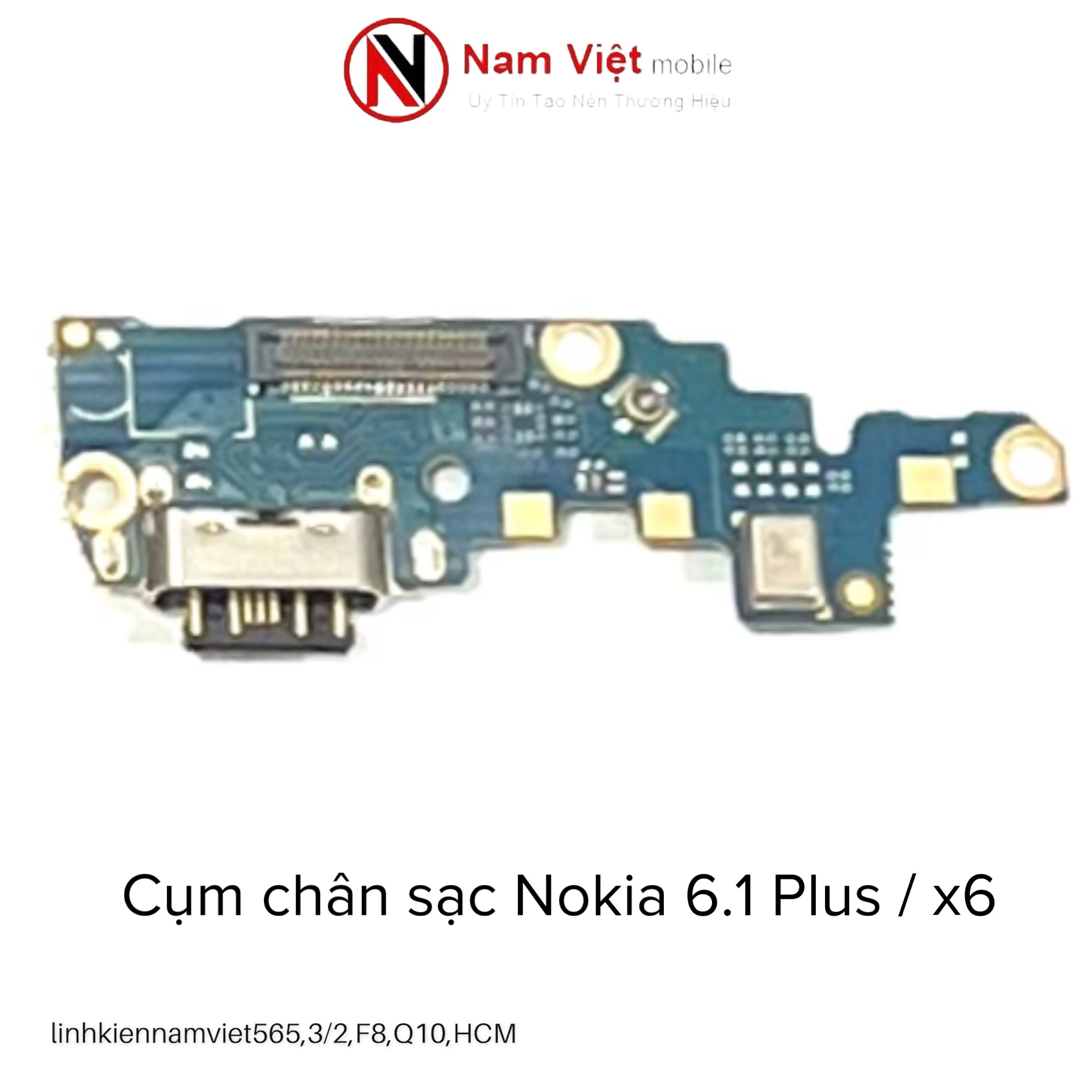Cụm chân sạc Nokia 6.1 plus / X6 new