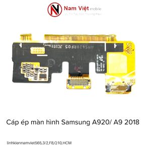 Cáp ép màn hình Samsung A920 / A9 2018