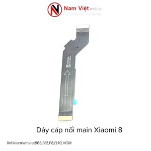 Dây cáp nối main Xiaomi 8