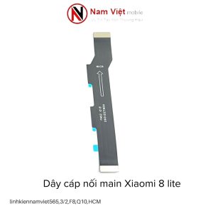 Dây cáp nối main Xiaomi 8 Lite