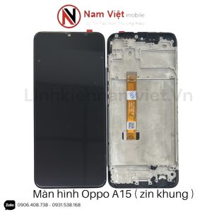 Màn hình Oppo A15 ( Zin Khung )