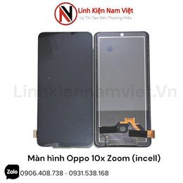 Màn hình Oppo 10x Zoom (incell)