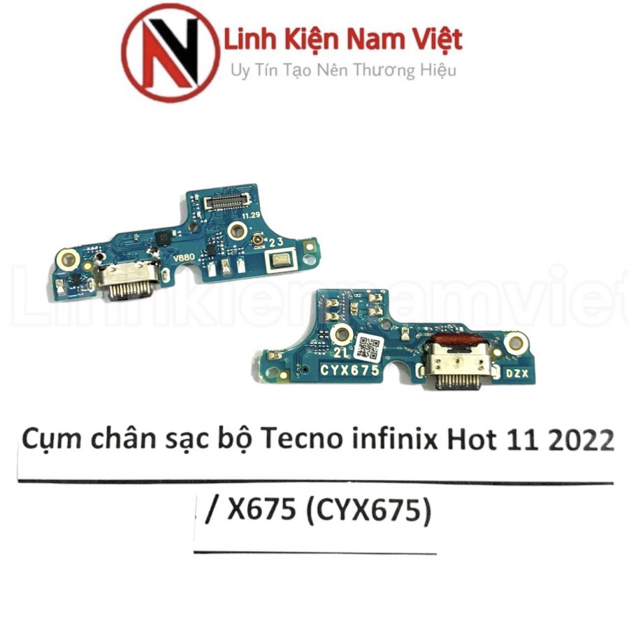 Cụm chân sạc bộ Tecno infinix Hot 11 2022 / X675 (CyX675)