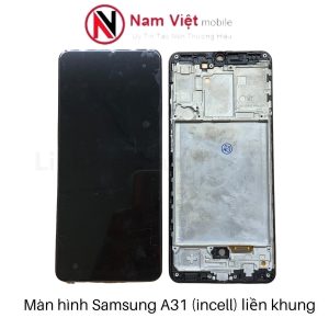 Màn hình Samsung A31 / A315 (Incell khung) đen