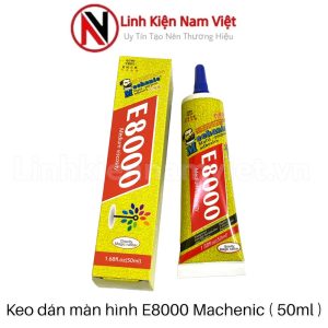 Keo dán màn hình E8000 / 50ml (Mechanic ) Trong suốt