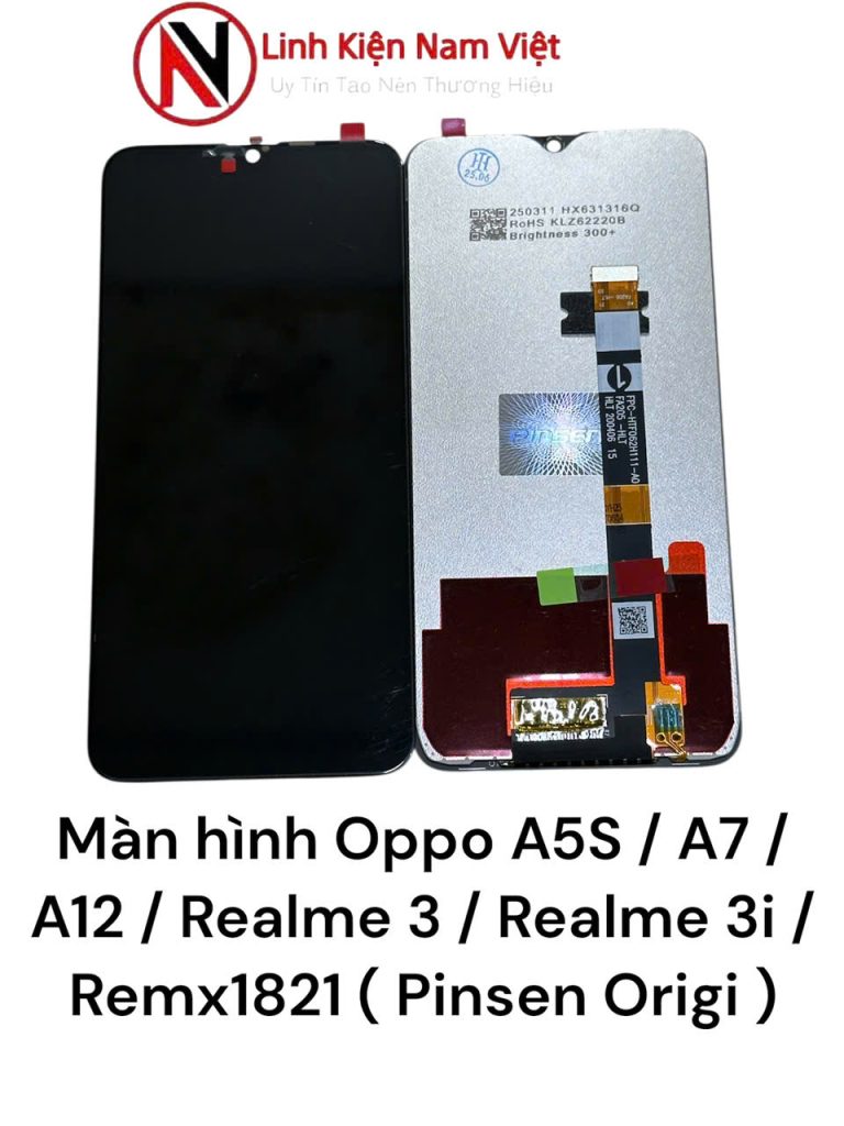 Màn hình Oppo A5S / A7 / A12 / Realme 3 / Realme 3i / Remx1821 ( Ogrin Pinsen )