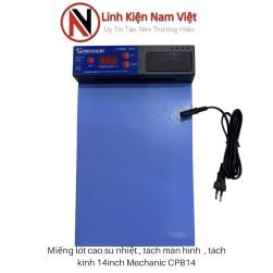 Tách Màn Hình , Tách Kính, 14in ( Mechanic CPB14)_linhkiennamviet