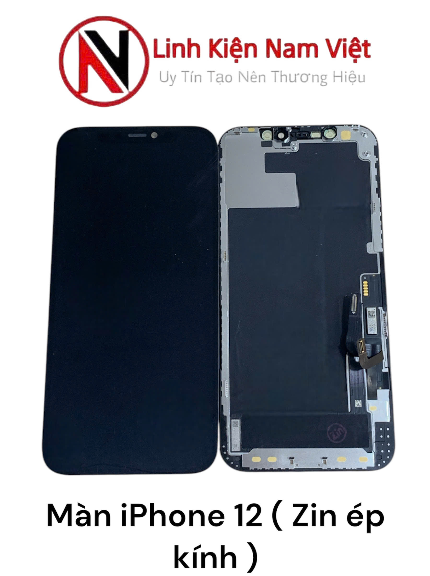 Màn hình iPhone 12 / 12 Pro ( Zin ép kính )
