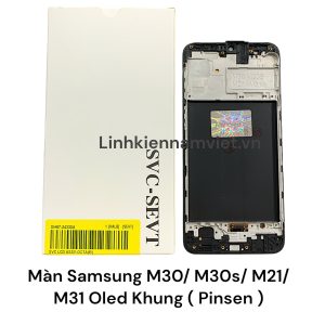 Màn hình Samsung M30 / M30s / M21 / M31 (Pinsen Oled khung)