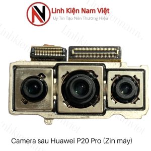 Camera sau Huawei P20 Pro (Zin bộ 3 cái)