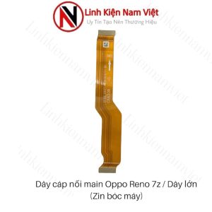 Dây cáp nối Main Sạc Oppo Reno 7Z 5G ( Zin máy ) Dây lớn