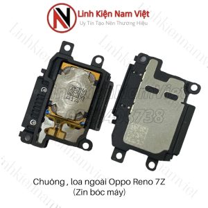 Cụm Chuông loa ngoài Oppo Reno 7 4g / Reno 7Z 5G / Reno 8 5G / Reno 8z 5G ( Zin bóc máy )