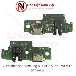 cụm chân sạc samsung a14 5g/A146-mã M12 zin máy