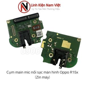 cụm main mic nối sạc màn hình oppo r15x (zin máy)