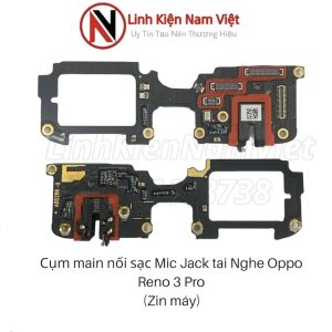 cụm main nối sạc mic jack tai nghe oppo reno 3 pro (zin máy)