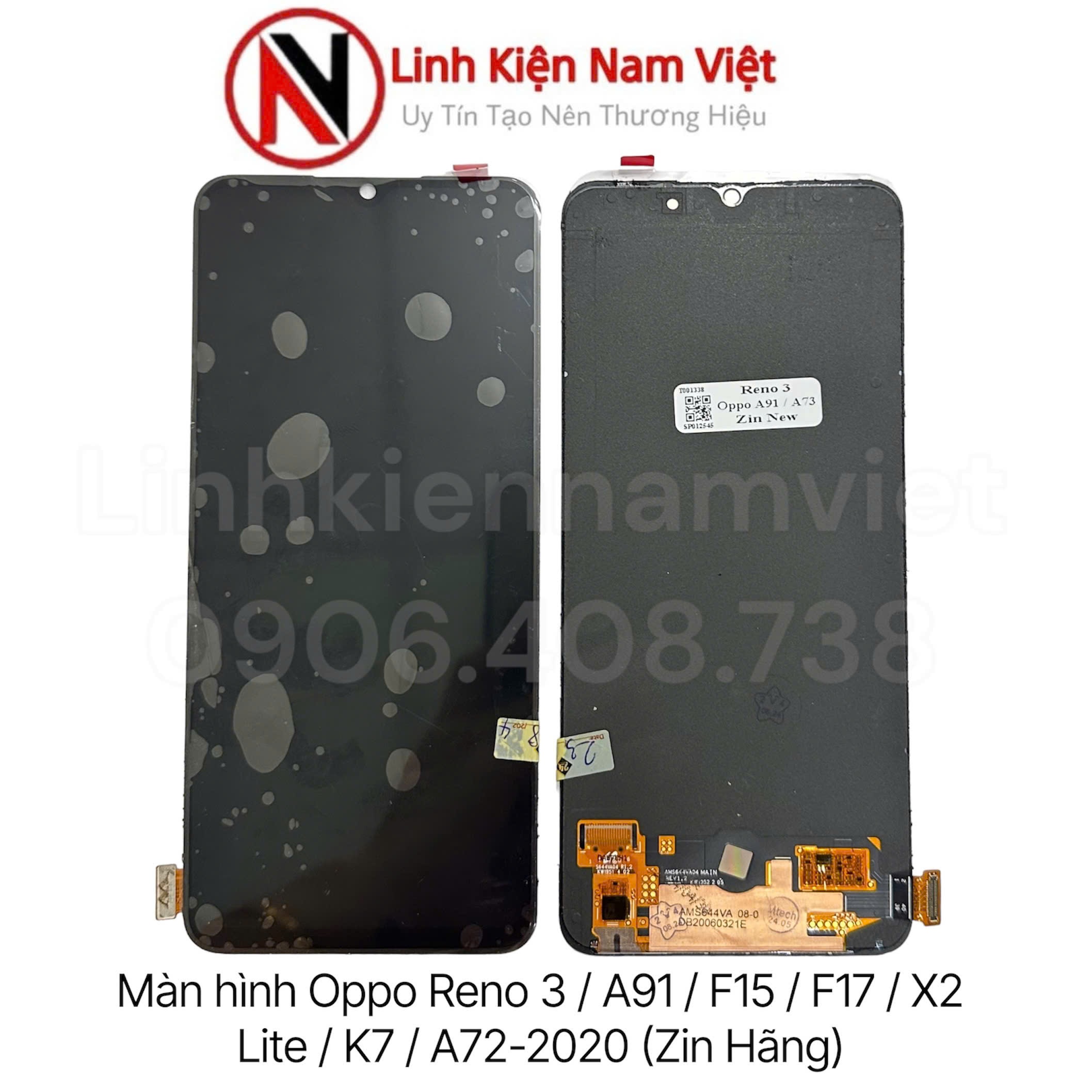 Màn hình Oppo Reno 3 / A91 / F15 / F17 / x2 lite / K7 / A73-2020 / (Zin hãng Amoled) Không bao ráp máy