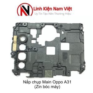 Nắp chụp Main Oppo A31 2020 ( Zin máy )
