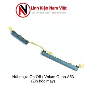 Nút nhựa ngoài On/off Volum âm lượng Oppo A53 (Zin máy)