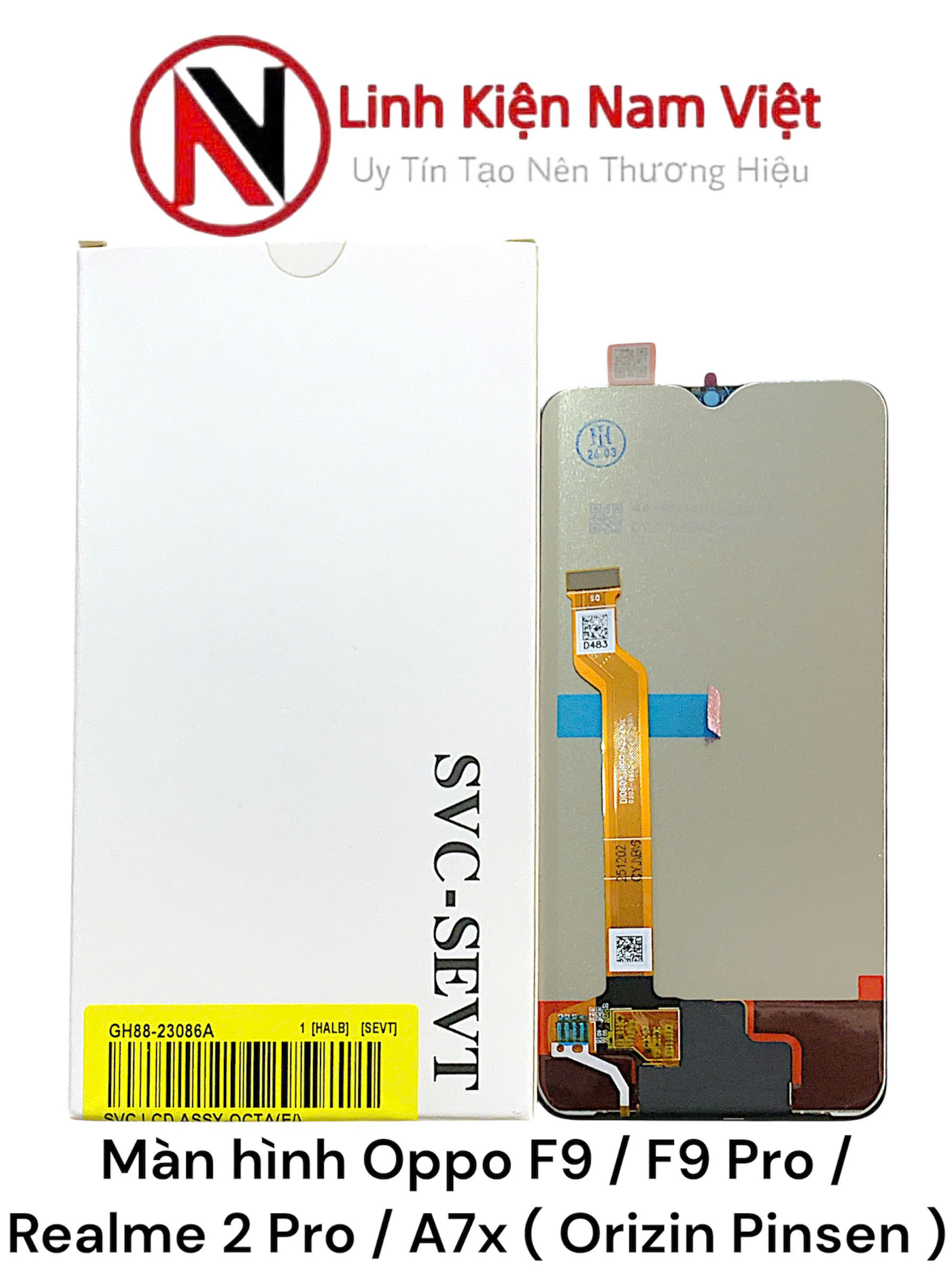 Màn hình Oppo F9 / F9 Pro / Realme 2 Pro / A7x ( Origi Pinsen )