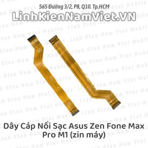 Dây cáp nối Main Sạc Asus Zen Max Pro M1 (Zin máy)
