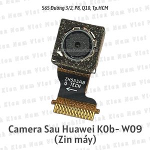 Camera Sau Huawei K0b - W09 (Zin bóc máy)