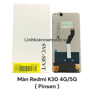 Màn hình Xiaomi Redmi K30 - 4G / K30 - 5G / K30 Pro-4G / K30i / poco x2 ( Orizin Pinsen )