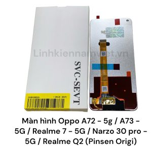 Màn hình Oppo A72 - 5g / A73 - 5G / Realme 7 - 5G / Narzo 30 pro - 5G / Realme Q2 (Pinsen Origi)
